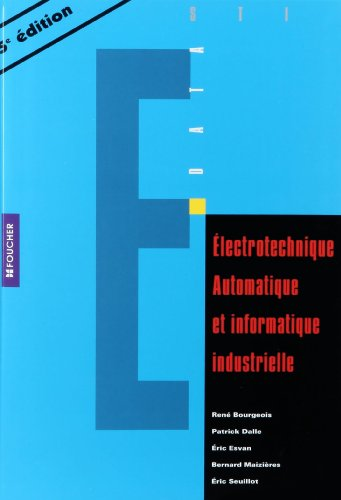 Electrotechnique, automatique et informatique industrielle