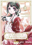 Les Carnets de l'Apothicaire - Tome 6