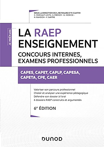 La RAEP Enseignement - Concours internes, examens professionnels: CAPES, CAPET, CAPLP, CAPESA, CAPETA, CPE, CAER