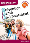 Prévention Santé Environnement 2nde Bac Pro - Corrigés inclus