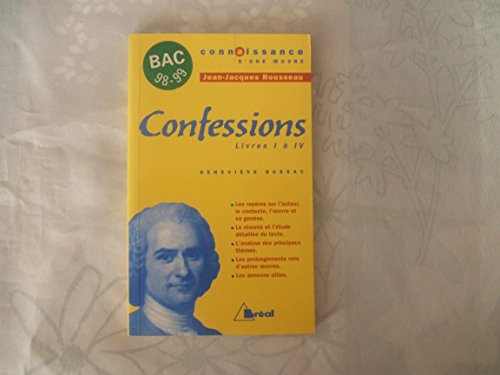 Confessions, Livres 1 à IV