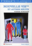Nouvelle Vie et autres récits