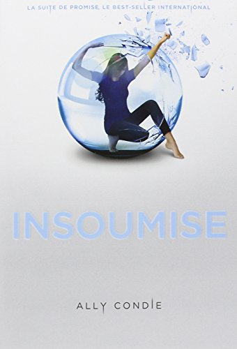 Insoumise - tome 2
