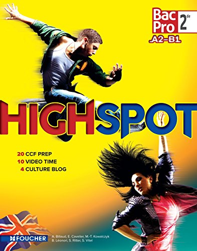 High Spot - Anglais 2de Bac Pro