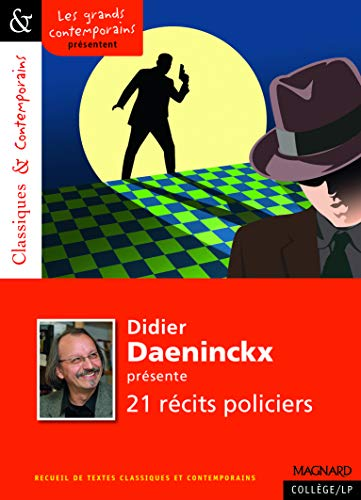 Didier Daenickx présente 21 récits policiers