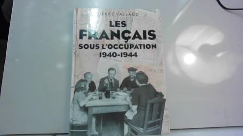 Les Français sous l'occupation