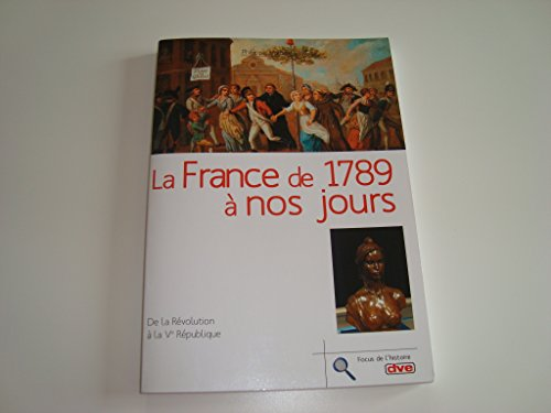 La France de 1789 à nos jours