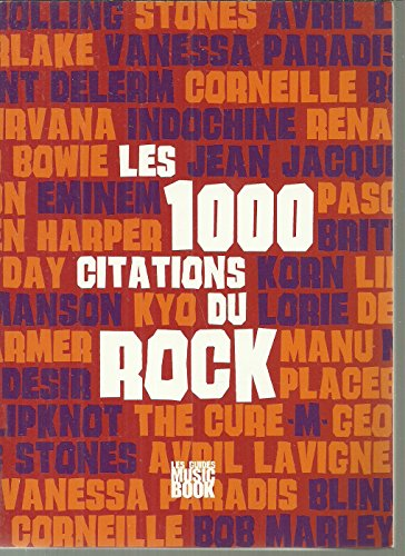 Les 1000 citations du rock