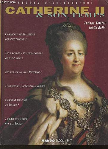 Catherine II et son temps
