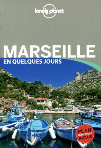 Marseille en quelques jours