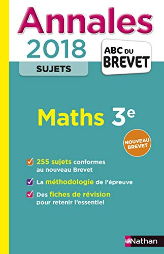 Annales 2018 sujets : Mathématiques 3e