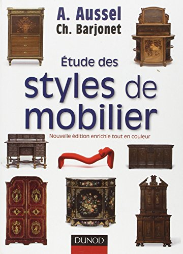 Etude des styles et du mobilier