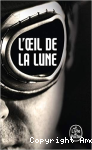 L'Oeil de la Lune