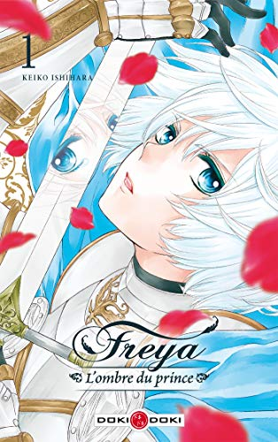 Freya, L'ombre du prince - tome 1