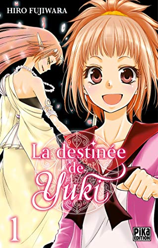 La destinée de Yuki - tome 1
