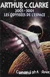 2001-3001 Les odyssées de l'espace
