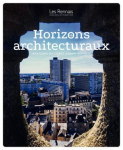 Horizons architecturaux - Autonomie du corps urbain rennais