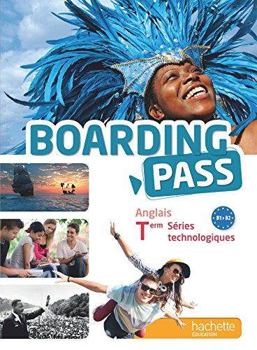 Boarding Pass - Anglais Term séries technologiques