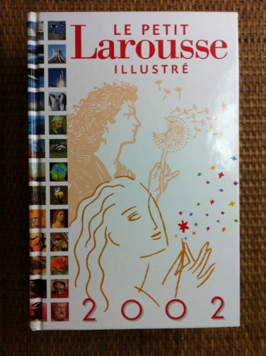 Le petit Larousse illustré 2002