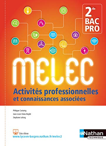 Activités professionnelles et connaissances associées 2de BAC PRO MELEC