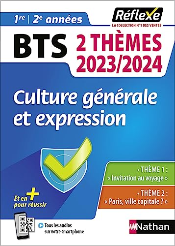 Culture générale et expression - BTS 2 thèmes 2023/2024