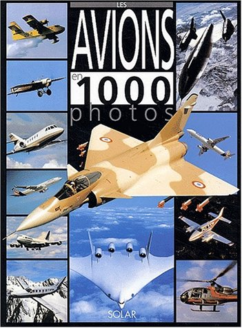 Les avions en 1000 photos