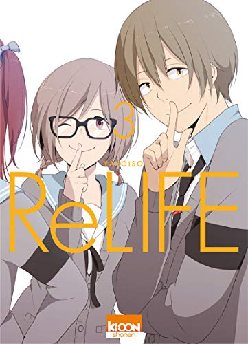 ReLIFE - Tome 3
