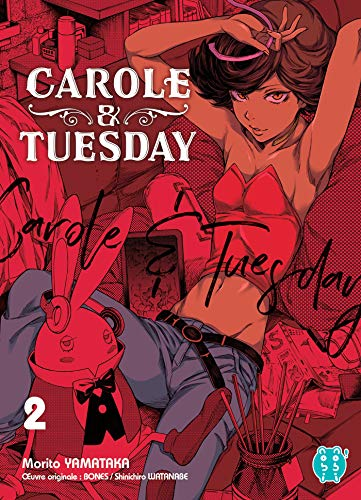 Carole & Tuesday - Tome 2