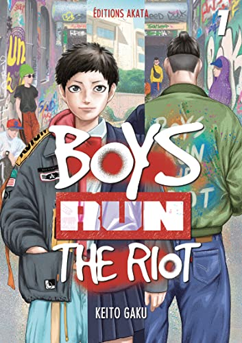 Boys run the riot Tome1