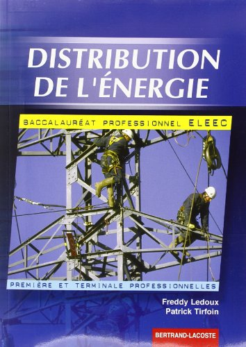 Distribution de l'énergie - 1è et term Bac pro ELEEC